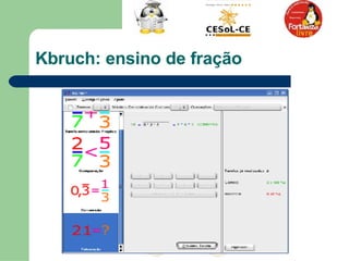 Kbruch: ensino de fração  