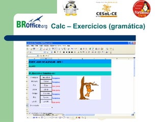 Calc – Exercícios (gramática)   