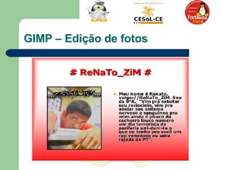 GIMP – Edição de fotos 