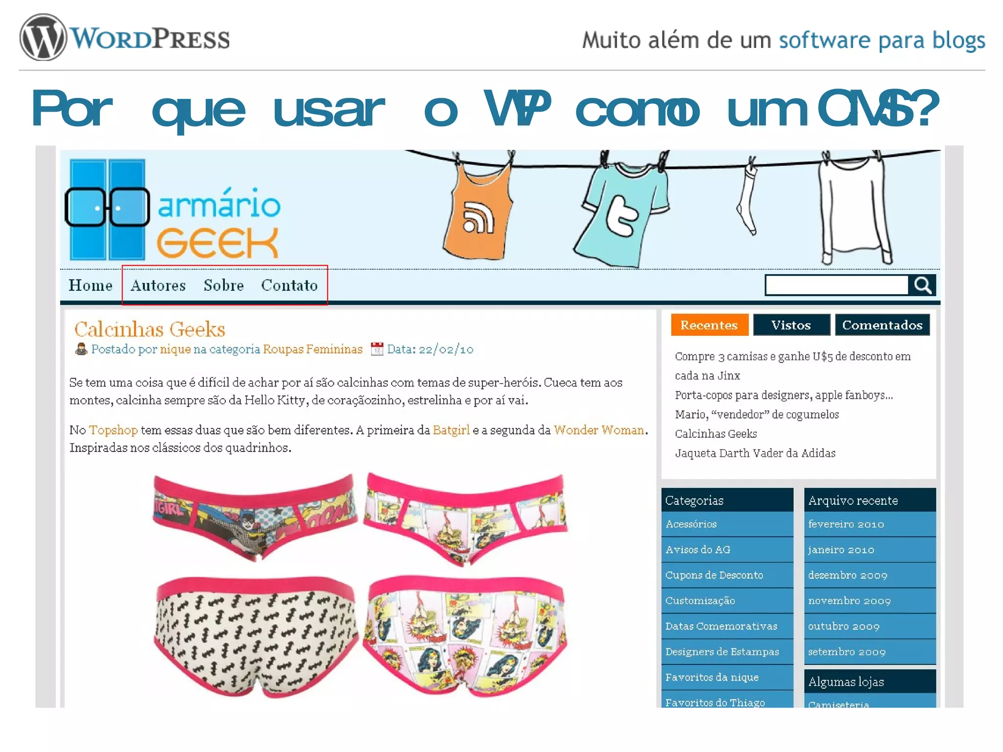 Por que usar o WP como um CMS? 