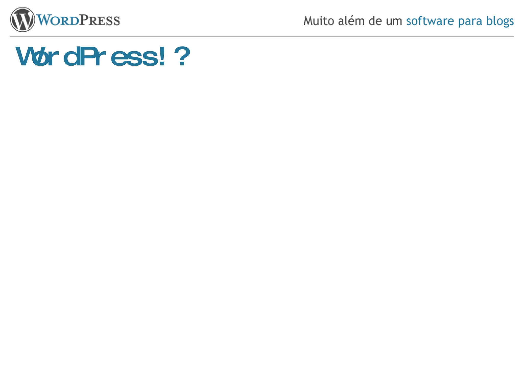 WordPress!? 