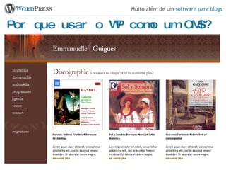 Por que usar o WP como um CMS? 