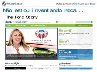Não estou inventando moda... The Ford Story 