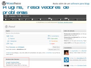 Plugins, resolvedores de problemas 