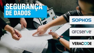 SEGURANÇA
DE DADOS
 