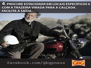DICAS
PARA MOTOCLISTAS

4.

5/10

Procure
estarcionar
em locais
específicos e
com a trazeira
virada para a
calçada.
Facilita a
saída.

 