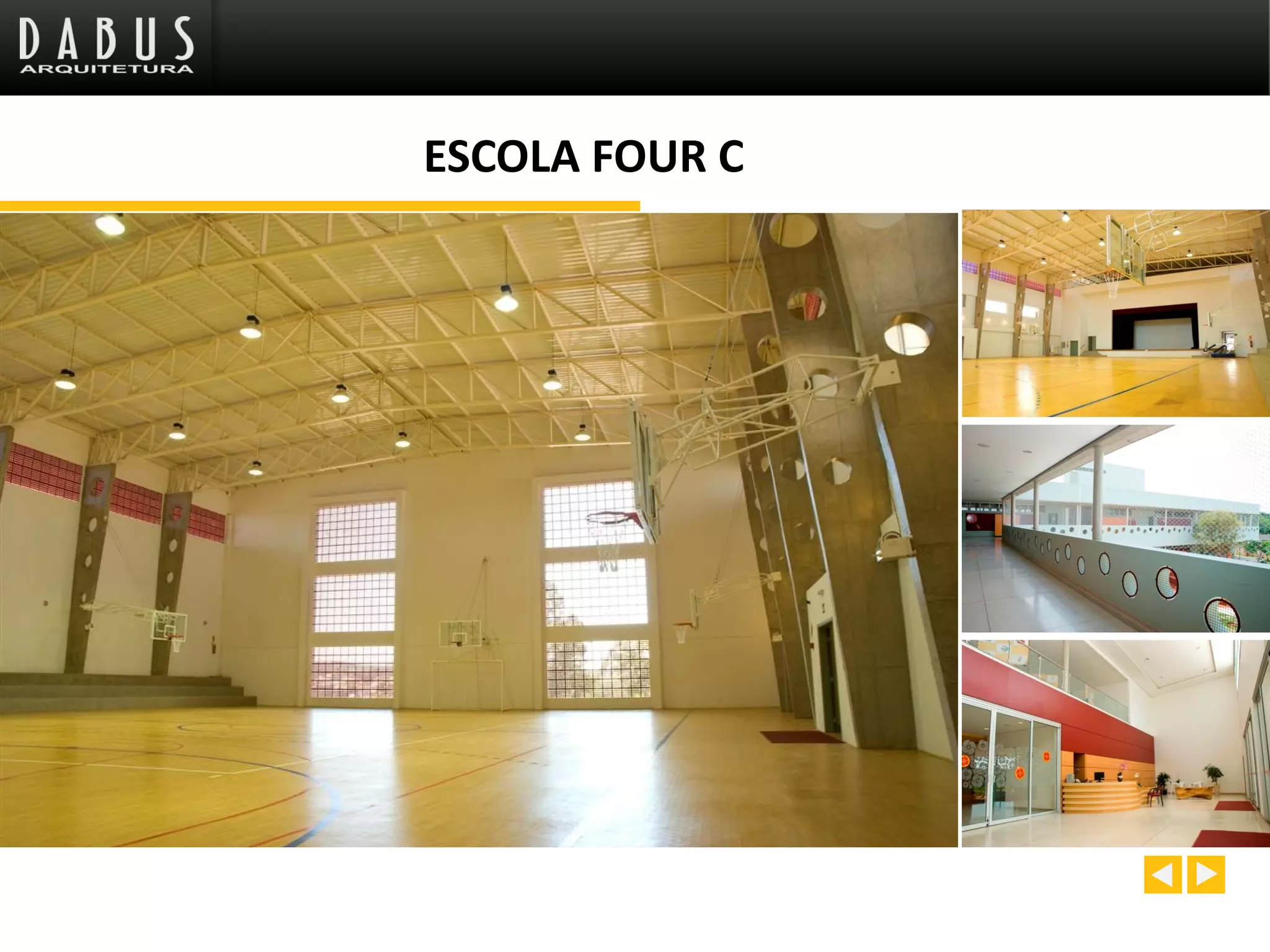 ESCOLA FOUR C
 