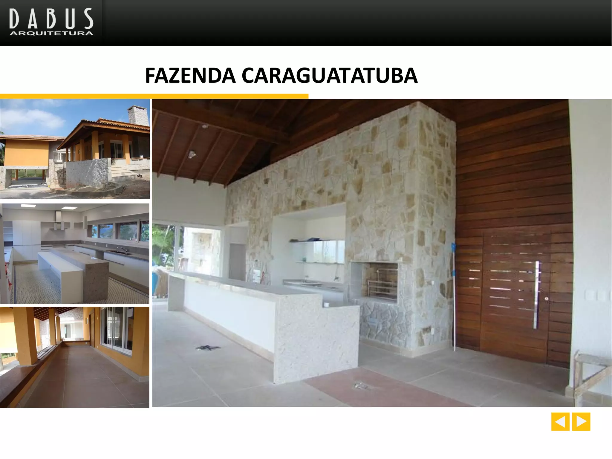 FAZENDA CARAGUATATUBA
 