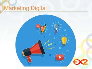 Marketing Digital 
 