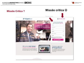 Missão Critica ? Missão crítica 
Reciprocidade
 