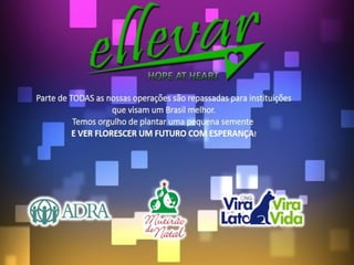 Apresentacao grupoellevar