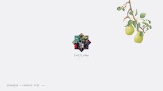 BRANDING + LANDINS PAGE
 