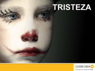 Your Logo
TRISTEZA
 