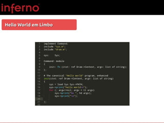 Hello World em LimboHello World em Limbo
 