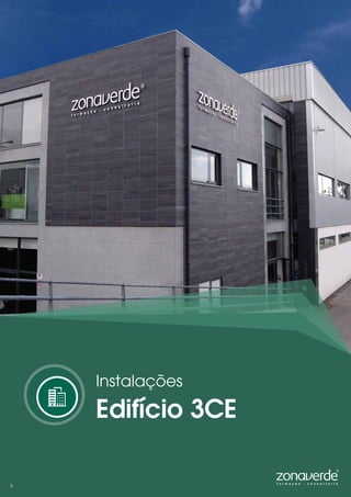 Instalações
Edifício 3CE
8
 