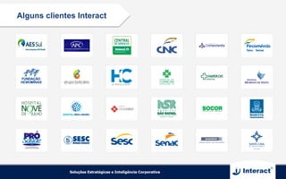 Alguns clientes Interact
 