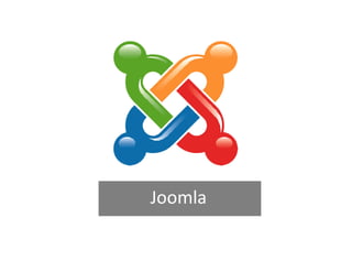 Joomla
 