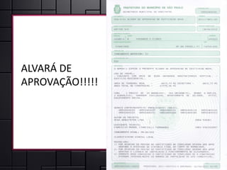 ALVARÁ DE
APROVAÇÃO!!!!!
 