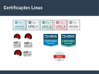 Certificações Linux
 