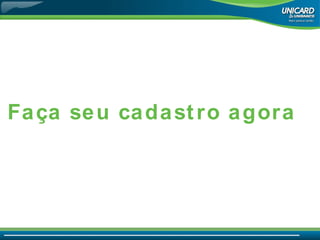 Faça seu cadastro agora 
