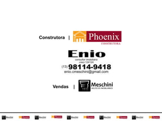 Vendas |
Construtora |