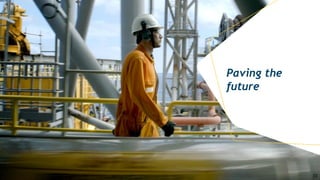 Paving the
future
33
 