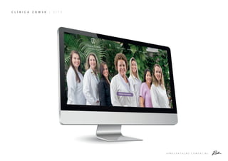 A P R E S E N T A Ç Ã O C O M E R C I A L
C L Í N I C A Z O W S K | S I T E
 