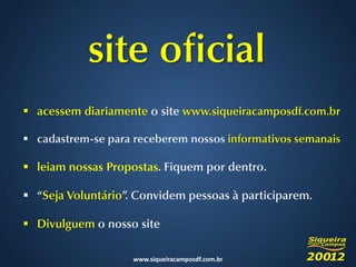









    www.siqueiracamposdf.com.br
 