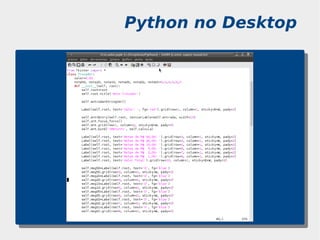 Python no Desktop
 