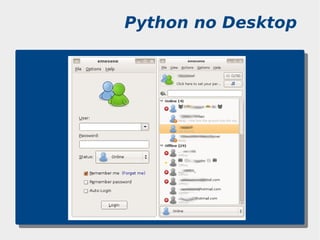Python no Desktop
 