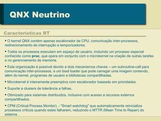 Apresentacao sobre o QNX Neutrino