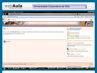 Universidade Corporativa da GOL 