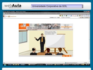 Universidade Corporativa da GOL 