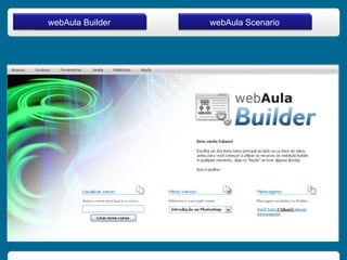 webAula Builder webAula Scenario 