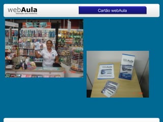 Cartão webAula 