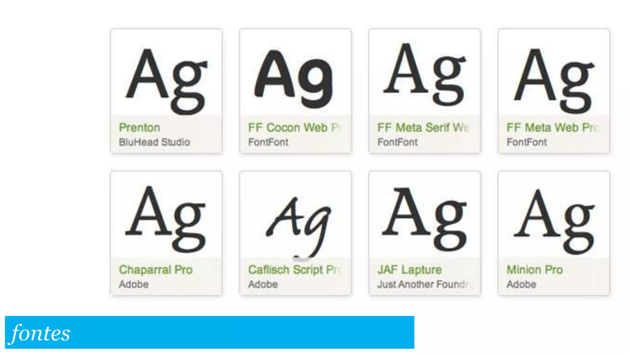 fontes
 