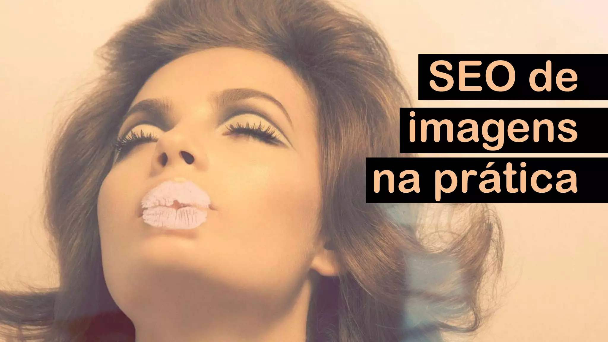 SEO de
imagens
na prática
 