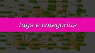tags e categorias
 