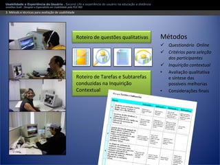 Apresentação Usabilidade e Second Life - Experiência do usuário