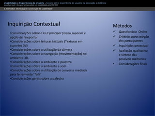 Apresentação Usabilidade e Second Life - Experiência do usuário