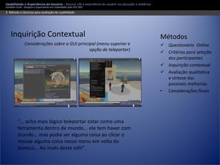 Apresentação Usabilidade e Second Life - Experiência do usuário