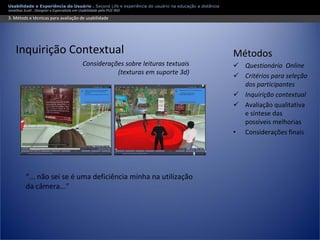 Apresentação Usabilidade e Second Life - Experiência do usuário
