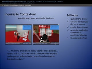 Apresentação Usabilidade e Second Life - Experiência do usuário