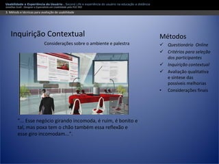 Apresentação Usabilidade e Second Life - Experiência do usuário