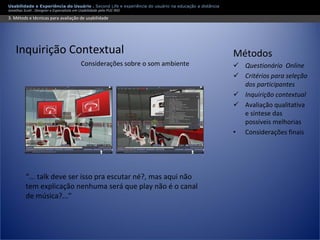 Apresentação Usabilidade e Second Life - Experiência do usuário