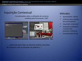 Apresentação Usabilidade e Second Life - Experiência do usuário