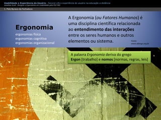 Apresentação Usabilidade e Second Life - Experiência do usuário