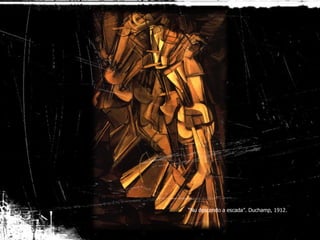 “ Nu descendo a escada”. Duchamp, 1912. 
