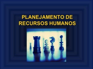Planejamento em RH - Técnico em RH