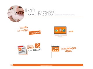 o

que fazemos?

GESTÃO
DE MARCA

web

branding

&

propa
ganda
publicidade

3

(clique no icone pra ser redirecionado.)

comunicação
visual

www.rdxpropaganda.com.br

 